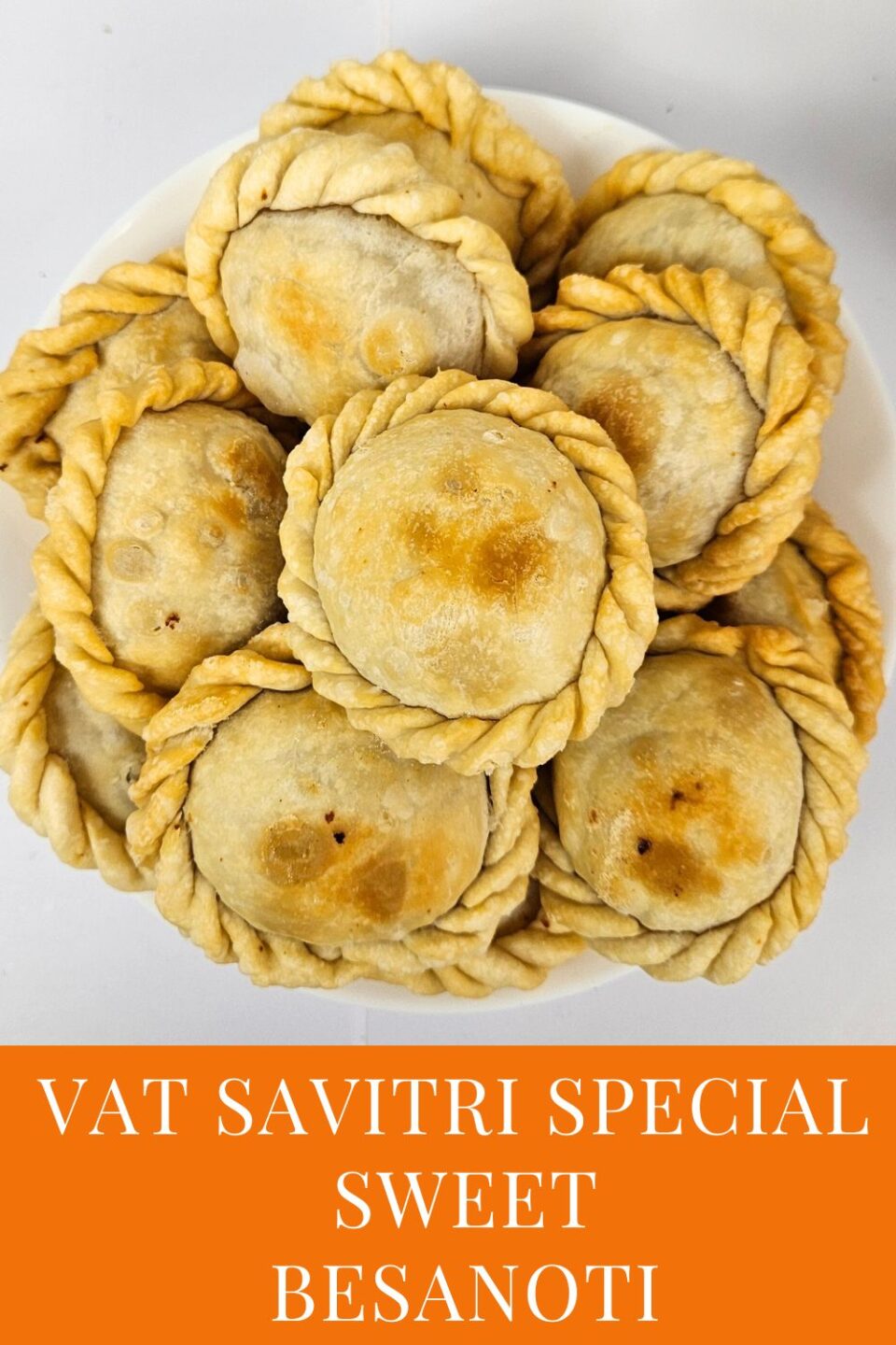 Vat Savitri Special Sweet – Traditional Besanoti Recipe from Bihar